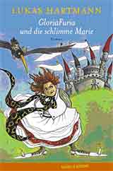 GloriaFuria und die schlimme Marie