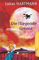 Die fliegende Groma